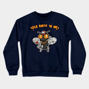 Funny Cute Hiphop Urban Dirty Fly Meme Crewneck Sweatshirt